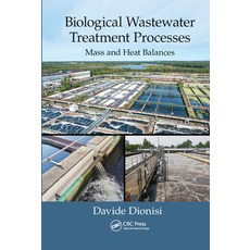 (英文圖書) Biological Wastewater Treatment Processes: Mass and Heat Balances 平裝版, CRC Press, 英文