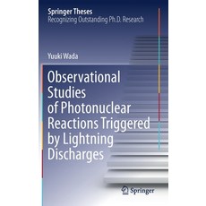 Observational Studies of Photonuclear Reactions Triggered by Lightning Discharges 精裝版, Springer, 英文