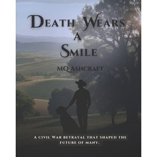 (英文圖書) Death Wears a Smile 平裝版, Independently Published, 英文