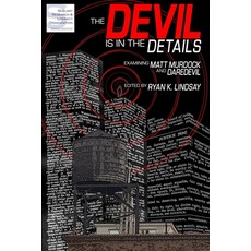 (英文圖書)The Devil is in the Details: Examining Matt Murdock and Daredevil 平裝版, Sequart Research & Literacy..., 英文