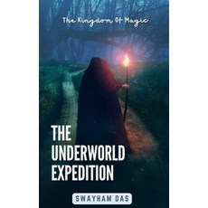 (英文圖書)The Underworld Expedition 平裝版, Independently Published, 英文