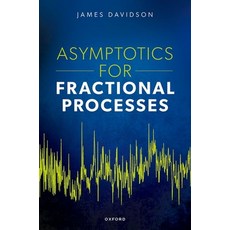 (英文圖書) Asymptotics for Fractional Processes 精裝版, Oxford University Press, 英文