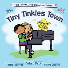 (英文圖書) Tiny Tinkles Town: Bilingual English Spanish 平裝版, Tiny Tinkles Publishing Com..., 英文