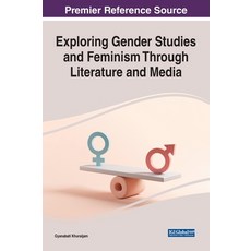 (英文圖書) Exploring Gender Studies and Feminism through Literature and Media 精裝版, IGI Global, 英文