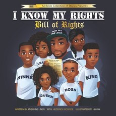 I Know my Rights: Bill of Rights 平裝版, Independently Published, 英文