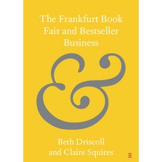 The Frankfurt Book Fair and Bestseller Business 平裝版, Cambridge University Press, 英文