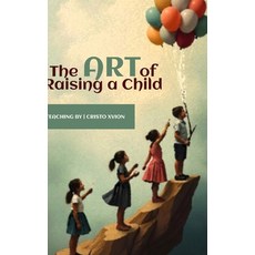 (英文圖書) The Art of Raising a Child 精裝版, Blurb, 英文