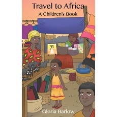 (英文圖書)Travel to Africa: A Children's Book 精裝版, Dorrance Publishing Co., 英文