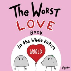 (英文圖書) The Worst Love Book in the Whole Entire World 平裝版, Joey and Melanie Acker, 英文