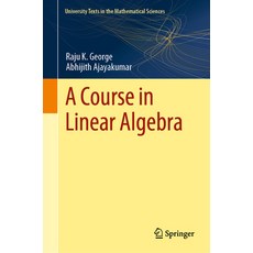 (英文圖書) A Course in Linear Algebra 精裝版, Springer, 英文