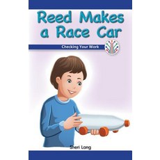 (英文圖書)Reed Makes a Race Car: Checking Your Work 平裝版, Rosen Classroom, 英文