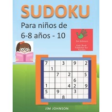 (英文書)Sudoku para niños de 6 - 8 años - Lleva los rompecabezas de sudoku contigo donde... 平裝版, 獨立出版, 英文