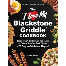 (英文圖書) The I Love My Blackstone Griddle Cookbook: From Fluffy Pancakes to Juicy Pork C... 平裝版, Adams Media Corporation, 英文
