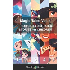 (英文圖書)Magic Tales Vol. 4: SHORT & ILLUSTRATED STORIES for CHILDREN 平裝版, Independently Published, 英文
