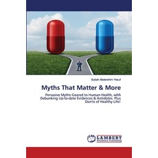 Myths That Matter & More 平裝版, LAP Lambert Academic Publishing, 英語