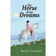 (英文圖書)The Horse of My Dreams 平裝版, Renee Conoulty, 英文