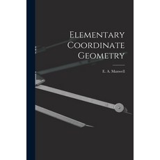 (英文圖書) Elementary Coordinate Geometry 平裝版, Hassell Street Press, 英文