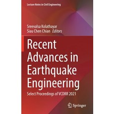 (英文圖書) Recent Advances in Earthquake Engineering: Select Proceedings of Vcdrr 2021 精裝版, Springer, 英文