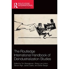 (英文圖書) The Routledge International Handbook of Deindustrialization Studies 精裝版, 英文