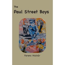 (英文圖書) The Paul Street Boys: with original illustrations 精裝版, Ancient Wisdom Publications, 英文