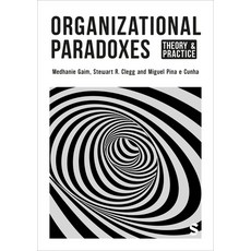 (英文圖書) Organizational Paradoxes: Theory and Practice 精裝版, Sage Publications Ltd, 英文