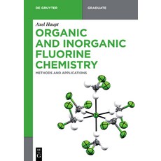 Organic and Inorganic Fluorine Chemistry: Methods and Applications 平裝版, de Gruyter, 英文