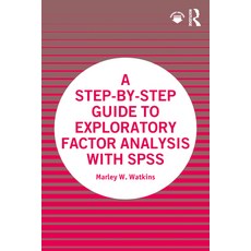 (英文圖書) A Step-by-Step Guide to Exploratory Factor Analysis with SPSS 平裝版, Routledge, 英文