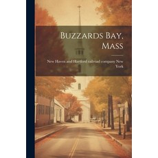 (英文圖書) Buzzards Bay Mass 平裝版, Legare Street Press, 英文