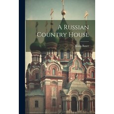 (英文圖書) A Russian Country House 平裝版, Legare Street Press, 英文