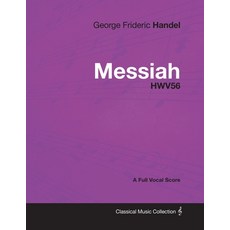 (英文圖書) George Frideric Handel - Messiah - HWV56 - A Full Vocal Score 平裝版, Masterson Press, 英文
