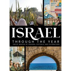 (英文圖書) Israel Through the Year: Twelve Months of Seasons Festivals and Celebrations 精裝版, Ayc Press, 英文