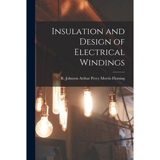 (英文圖書) Insulation and Design of Electrical Windings 平裝版, Legare Street Press, 英文