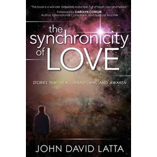 (英文圖書) The Synchronicity of Love: Stories That Heal Transform and Awaken 平裝版, Empower Press, 英文