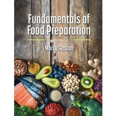Fundamentals of Food Preparation 精裝版, Cognella Academic Publishing, 英文