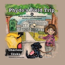 (英文圖書)Phydo's Field trip: Phydo the Service Dog's Adventures 平裝版, Tellwell Talent, 英文