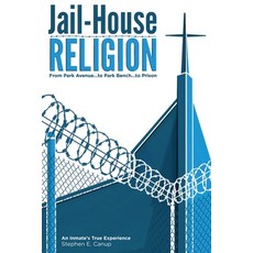 (英文圖書) Jail-House Religion 平裝版, Freedom in Jesus Ministries..., 英文