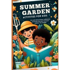 (英文圖書)Summer Garden Activities for Kids: Fun and educational gardening activities for... 平裝版, Independently Published, English