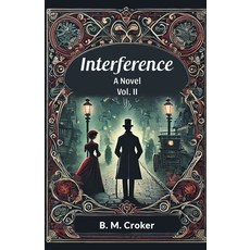 (英文圖書) Interference A novel Vol. II 平裝版, Double 9 Books, 英文