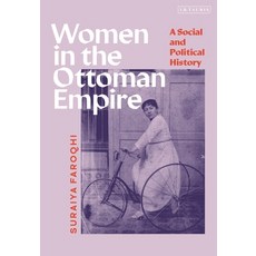 (英文圖書) Women in the Ottoman Empire: A Social and Political History 精裝版, I. B. Tauris & Company, 英文