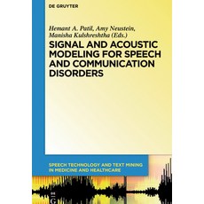 (英文圖書) Signal and Acoustic Modeling for Speech and Communication Disorders 精裝版, de Gruyter, 英文