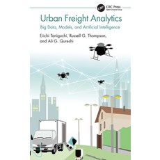 (英文圖書) Urban Freight Analytics: Big Data Models and Artificial Intelligence 精裝版, CRC Press, 英文
