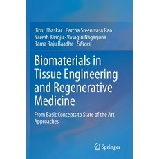 (英文圖書) Biomaterials in Tissue Engineering and Regenerative Medicine: From Basic Concepts to State of... 平裝版, Springer, 英文