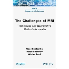 (英文圖書) The Challenges of MRI: Techniques and Quantitative Methods for Health 精裝版, Wiley-Iste, 英文