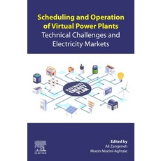 (英文圖書) Scheduling and Operation of Virtual Power Plants: Technical Challenges and Electricity Markets 平裝版, Elsevier, 英文
