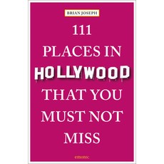 (英文圖書) 111 Places in Hollywood That You Must Not Miss 平裝版, Emons Publishers, 英文