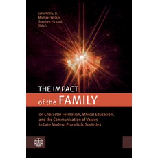 (英文圖書) The Impact of the Family: On Character Formation Ethical Education and the Communication of... 平裝版, Wipf & Stock Publishers, 英文