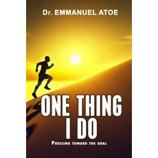 (英文圖書) One Thing I Do - Pressing Toward the Goal 平裝版, Independently Published, 英文