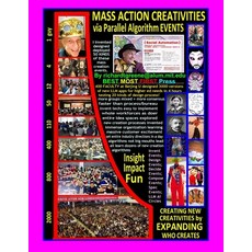 (英文圖書) MASS ACTION CREATIVITIES via Parallel Algorithm EVENTS: Creating New Creativiti... 平裝版, Independently Published, 英文
