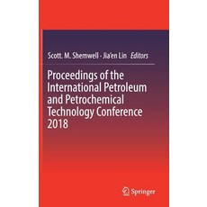 (英文圖書) Proceedings of the International Petroleum and Petrochemical Technology Conference 2018 精裝版, Springer, 英文