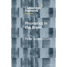 (英文圖書) Phonetics in the Brain 平裝版, Cambridge University Press, 英文